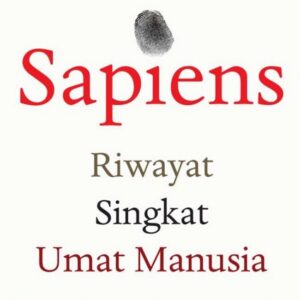 Sapiens: Riwayat Singkat Umat Manusia